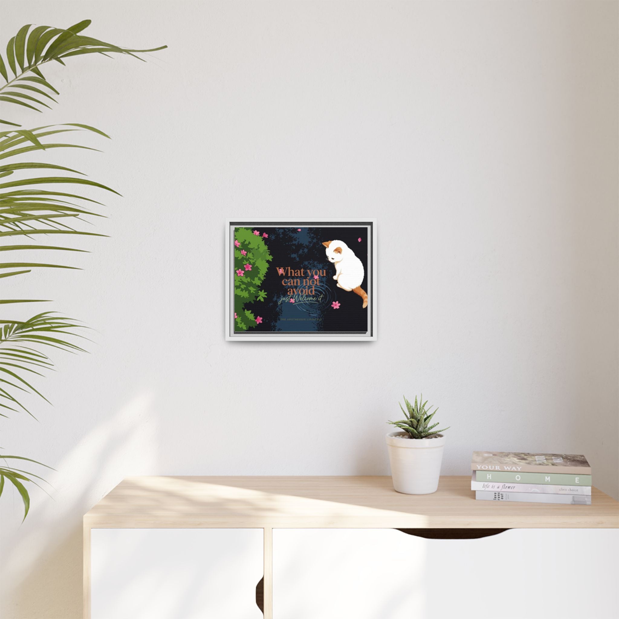 Framed Matte Canvas Wall Art — Cat with Quote "What You Can Not Avoid, Just Welcome It"