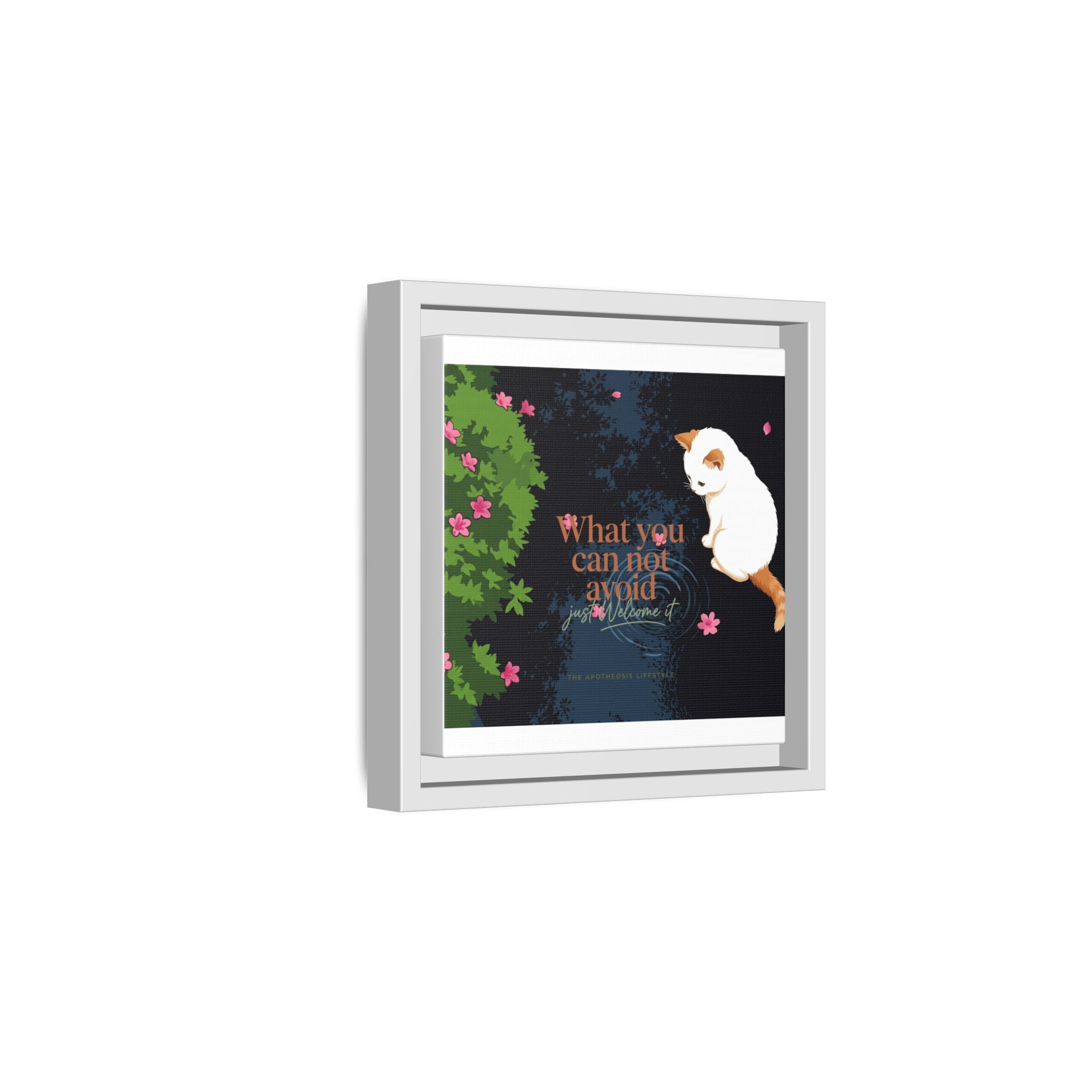 Framed Matte Canvas Wall Art — Cat with Quote "What You Can Not Avoid, Just Welcome It"
