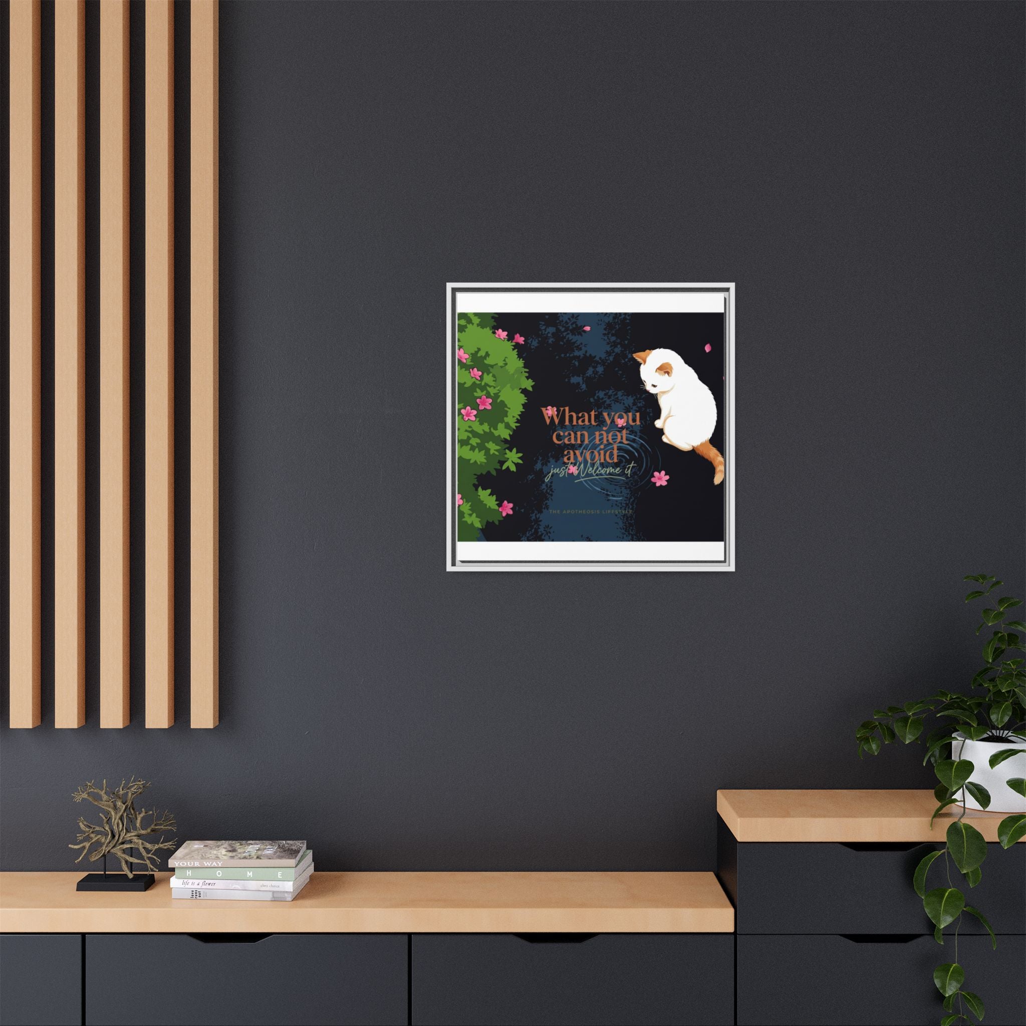 Framed Matte Canvas Wall Art — Cat with Quote "What You Can Not Avoid, Just Welcome It"
