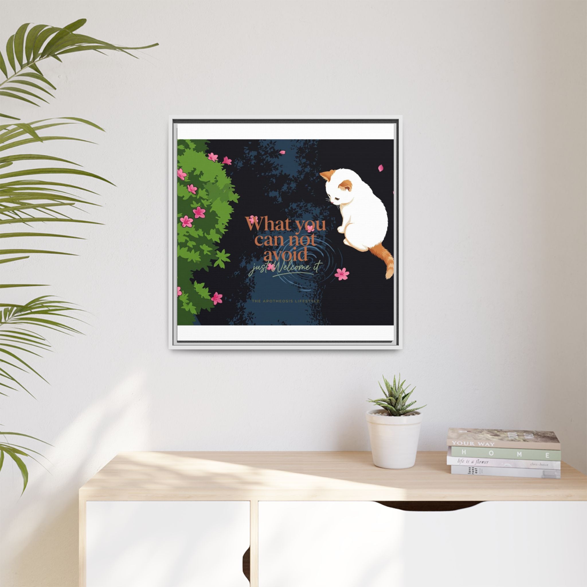 Framed Matte Canvas Wall Art — Cat with Quote "What You Can Not Avoid, Just Welcome It"